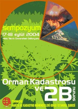 “Orman Kadastrosu Ve 2B Sorunu”