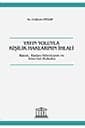 Yayın Yoluyla Kişilik Haklarının İhlali


