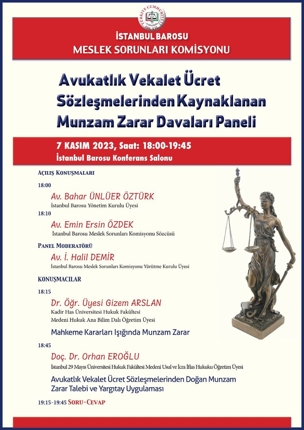 Avukatlık Vekalet Ücret Sözleşmelerinden Kaynaklanan Munzam Zarar Davaları Paneli