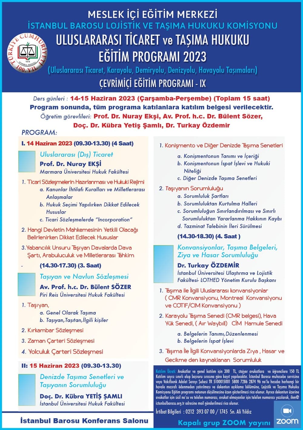 Uluslararası Ticaret ve Taşıma Hukuku Eğitim Programı 2023