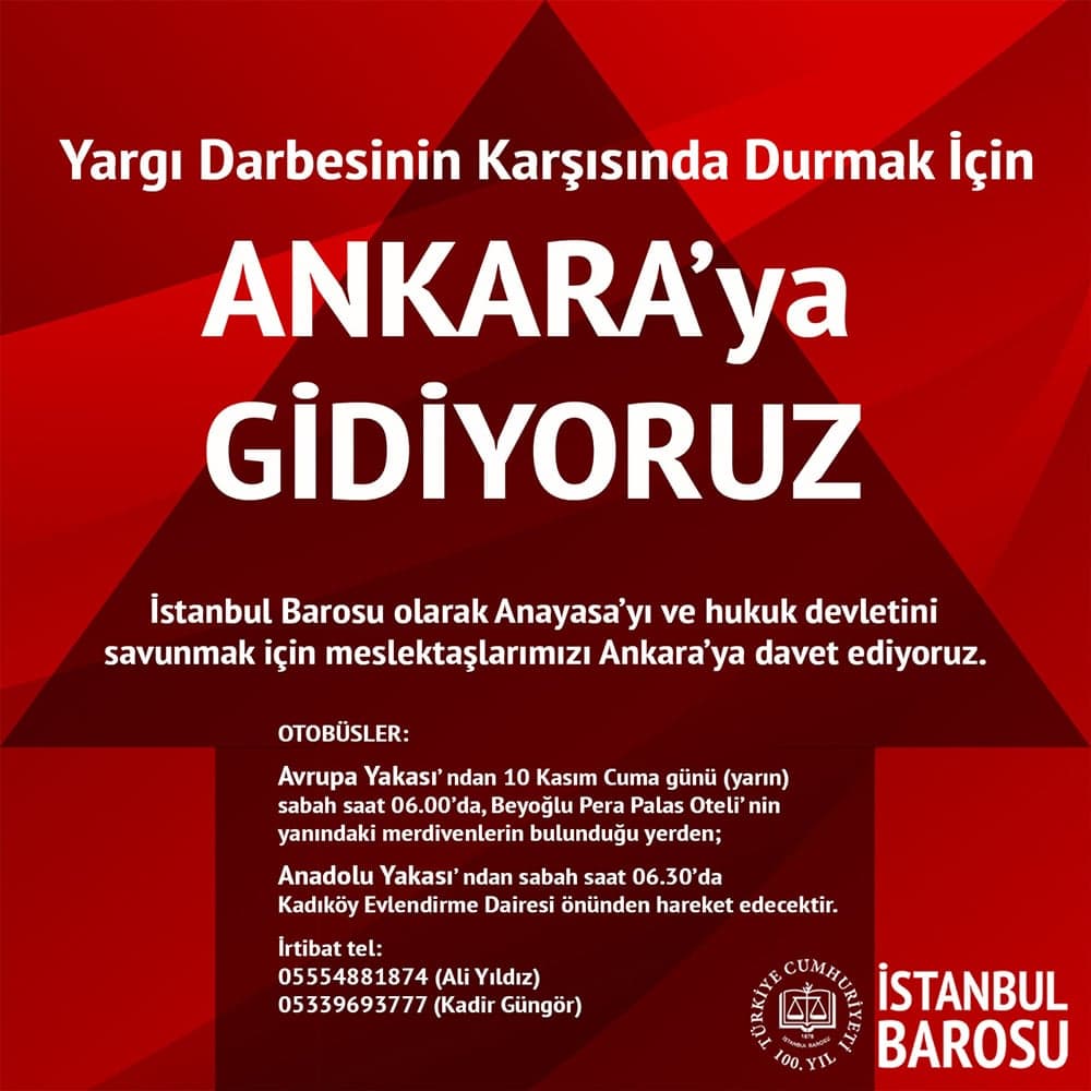 Yargı Darbesinin Karşısında Durmak İçin Ankara'ya Gidiyoruz