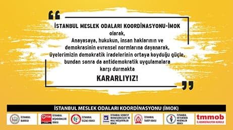 İstanbul Meslek Odaları Koordinasyonu’ndan Basına ve Kamuoyuna
