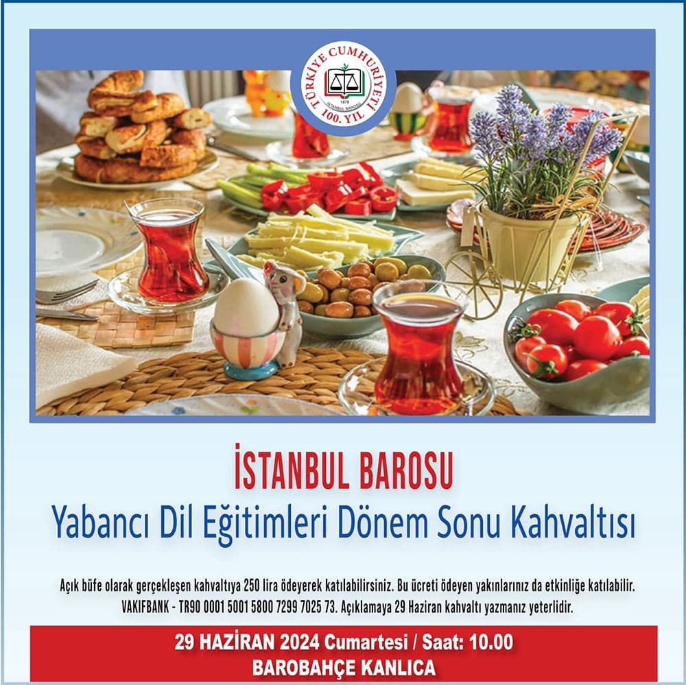 İstanbul Barosu Yabancı Dil Eğitimleri Dönem Sonu Kahvaltısı