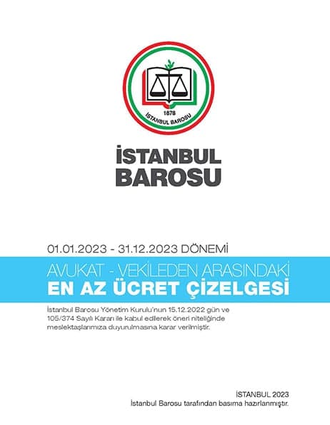 2023 yılı Avukat - Vekileden Arasındaki Tavsiye Niteliğindeki En Az Ücret Çizelgesi Yayınlandı
