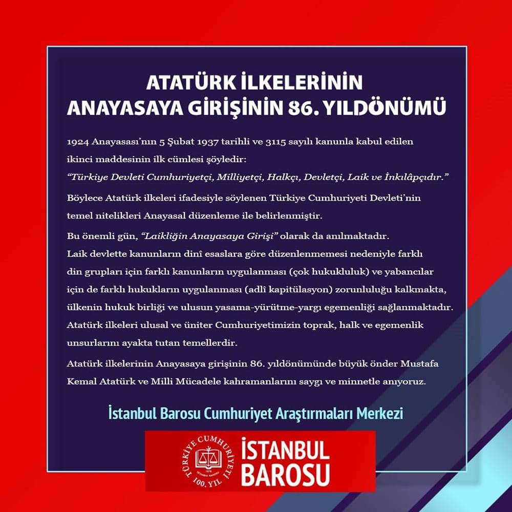 Atatürk İlkelerinin Anayasaya Girişinin 86. Yıldönümü