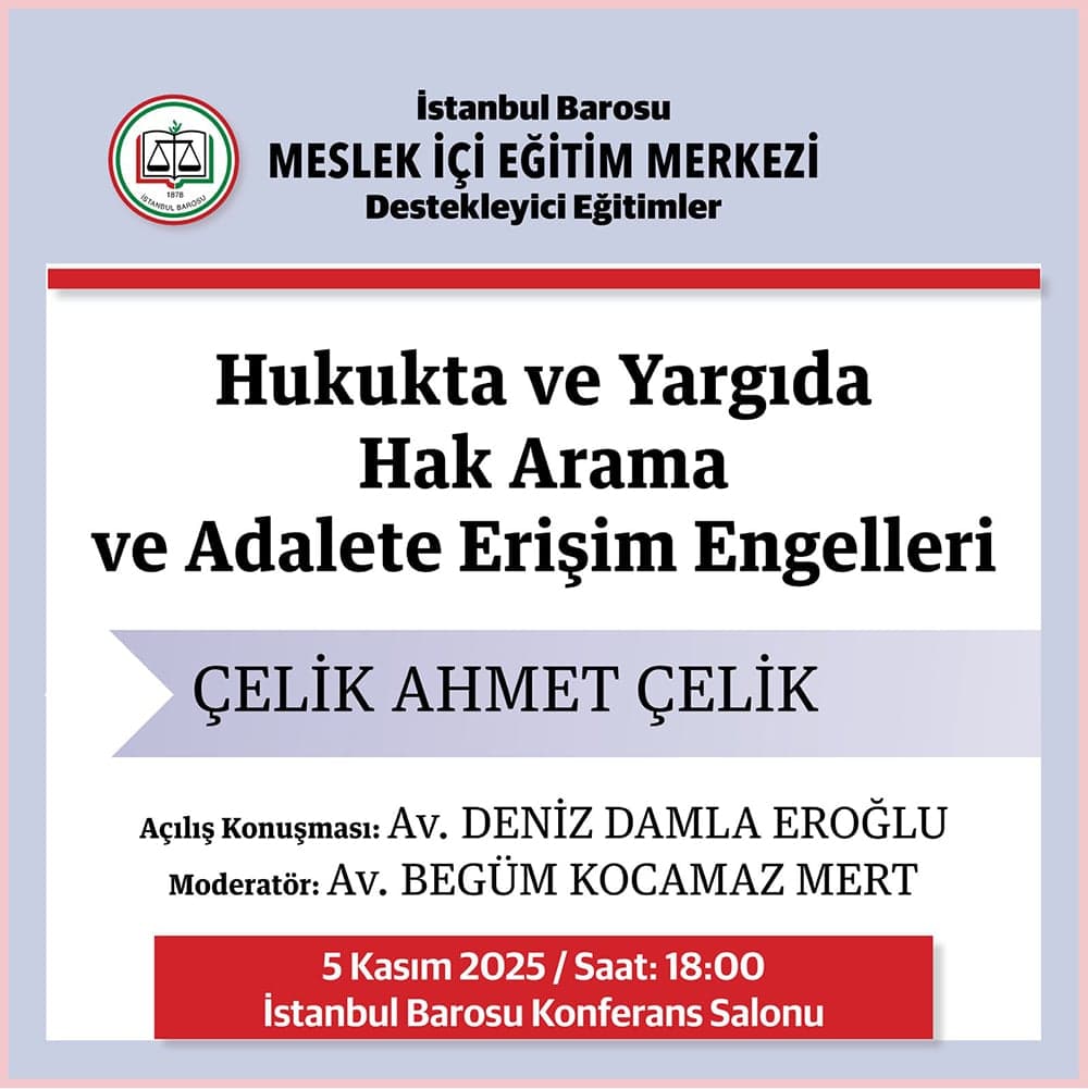 Hukukta ve Yargıda Hak Arama  ve Adalete Erişim Engelleri
