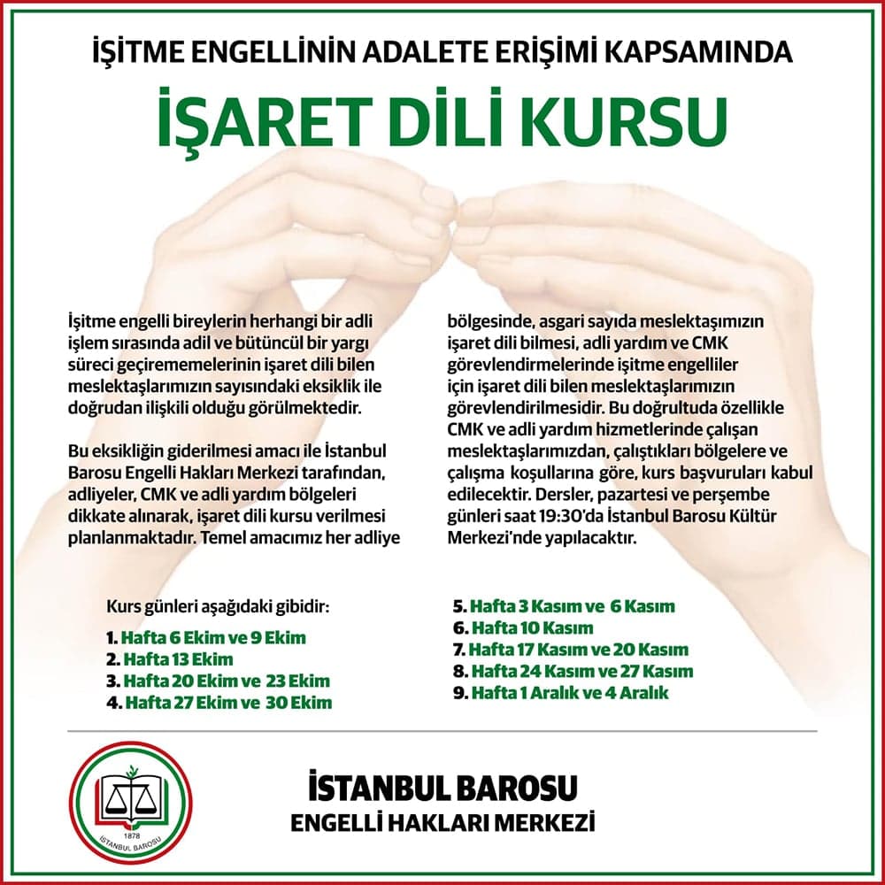 İşitme Engellinin Adalete Erişimi Kapsamında İşaret Dili Kursu