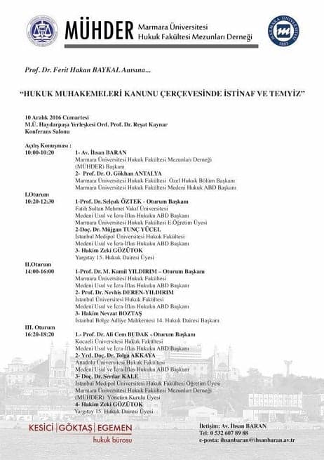 Prof.Dr.Ferit Hakan Baykal Anısına... HMK Çerçevesinde İstinaf ve Temyiz
