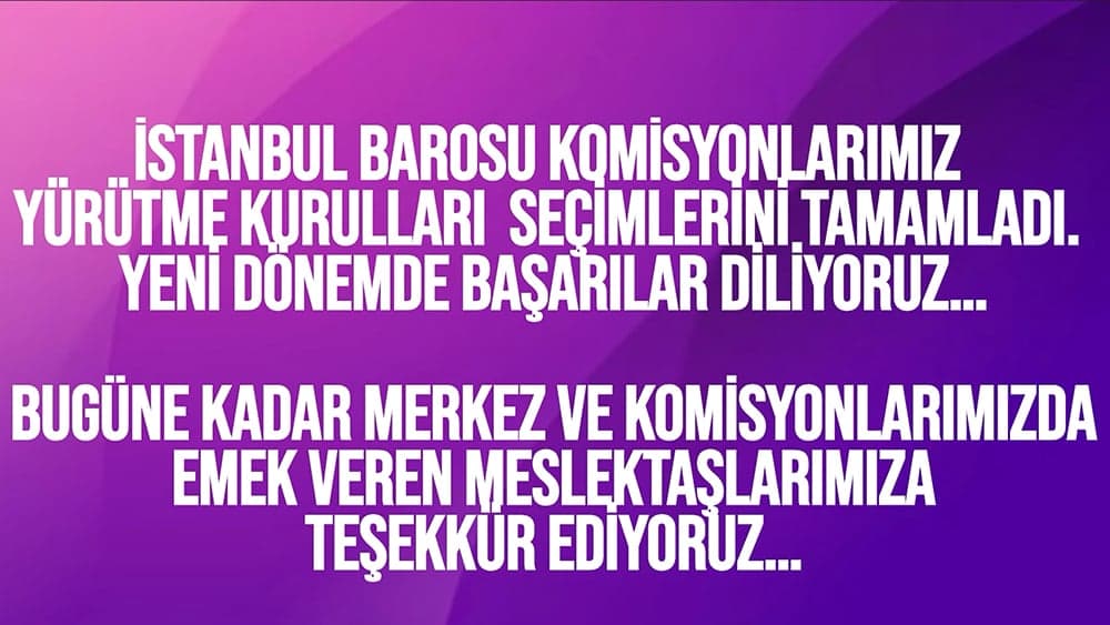 Komisyonlarımız Yürütme Kurulları Seçimlerini Tamamladı
