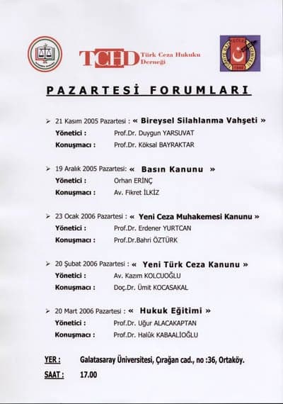 Ertelenen Pazartesi Forumları Başlıyor