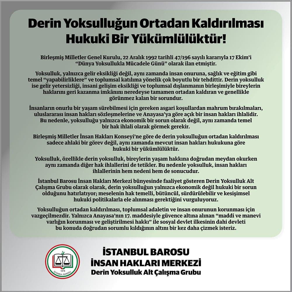 Derin yoksulluğun ortadan kaldırılması hukuki bir yükümlülüktür!