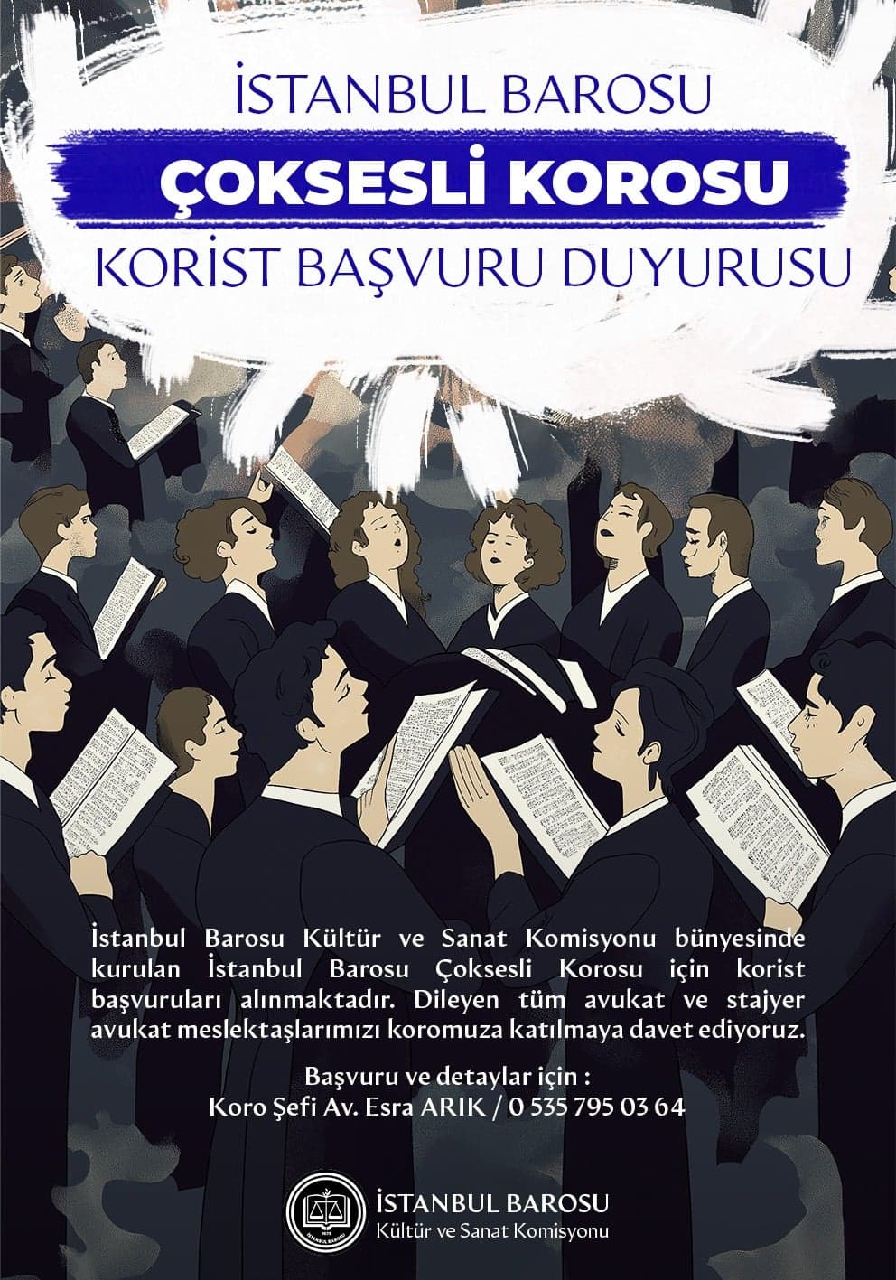 İstanbul Barosu Çoksesli Korosu Korist Başvuru Duyurusu