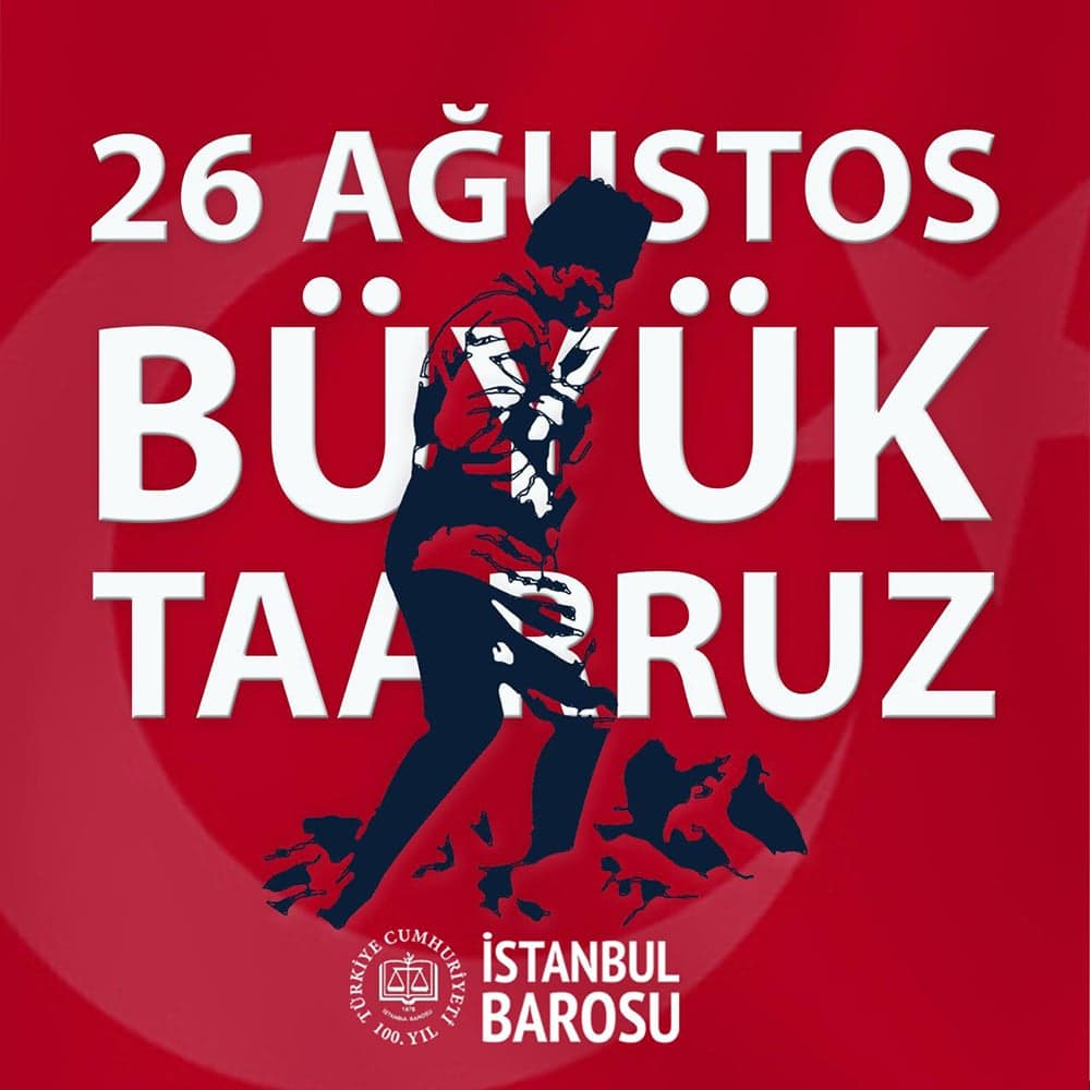 26 Ağustos Büyük Taarruz