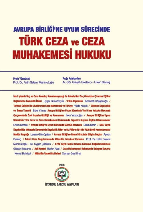 Türk Ceza Ve Ceza Muhakemesi Hukuku