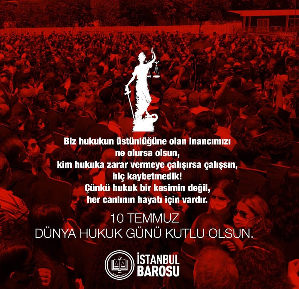 10 Temmuz Dünya Hukuk Günü Kutlu Olsun