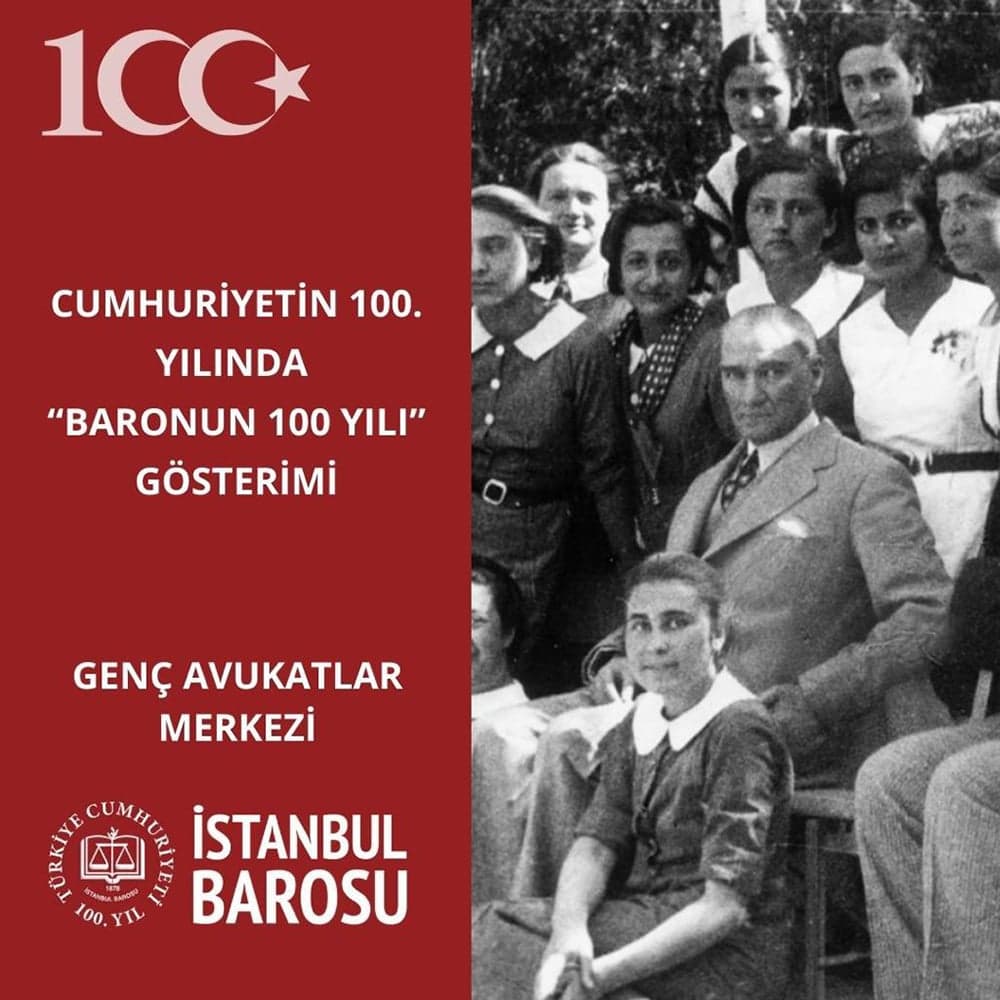 Cumhuriyet'in 100. Yılında "Baro'nun 100. Yılı" Gösterimi