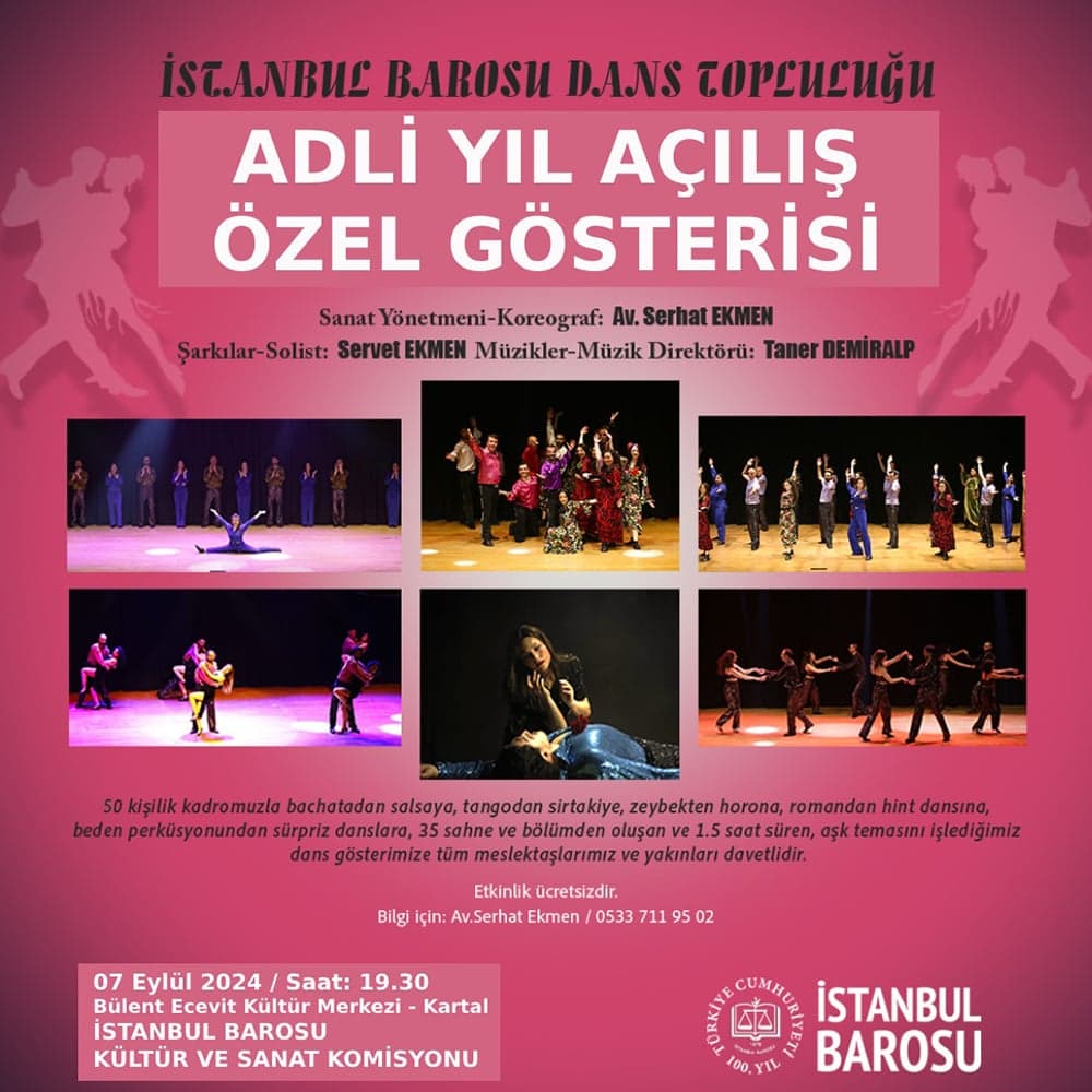 İstanbul Barosu Dans Topluluğu Adli Yıl Açılış Özel Gösterisi