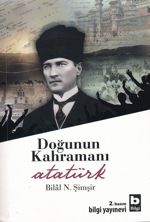 Doğunun Kahramanı Atatürk
