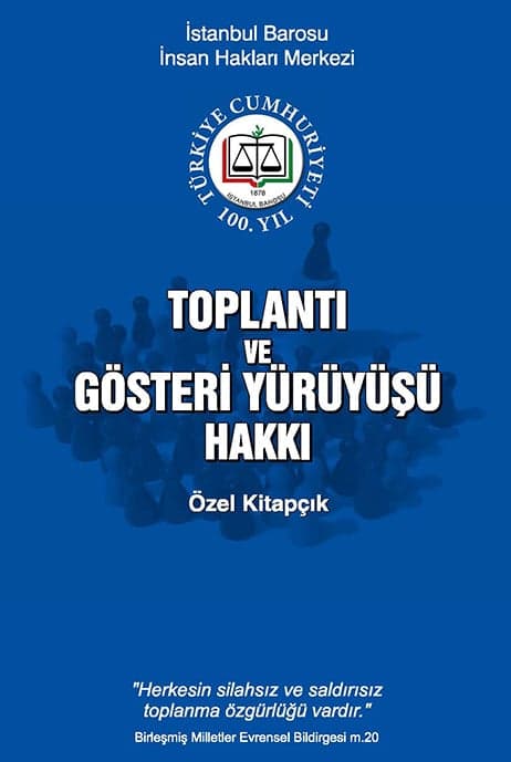 Toplantı ve Gösteri Yürüyüşü Hakkı Özel Kitapçığı