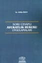 Avukatlık Hukuku Uygulamaları

