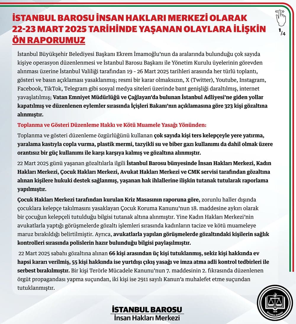 İstanbul Barosu İnsan Hakları Merkezi'nin 22-23 Mart 2025 Tarihinde Yaşanan Olaylara İlişkin Ön Raporu