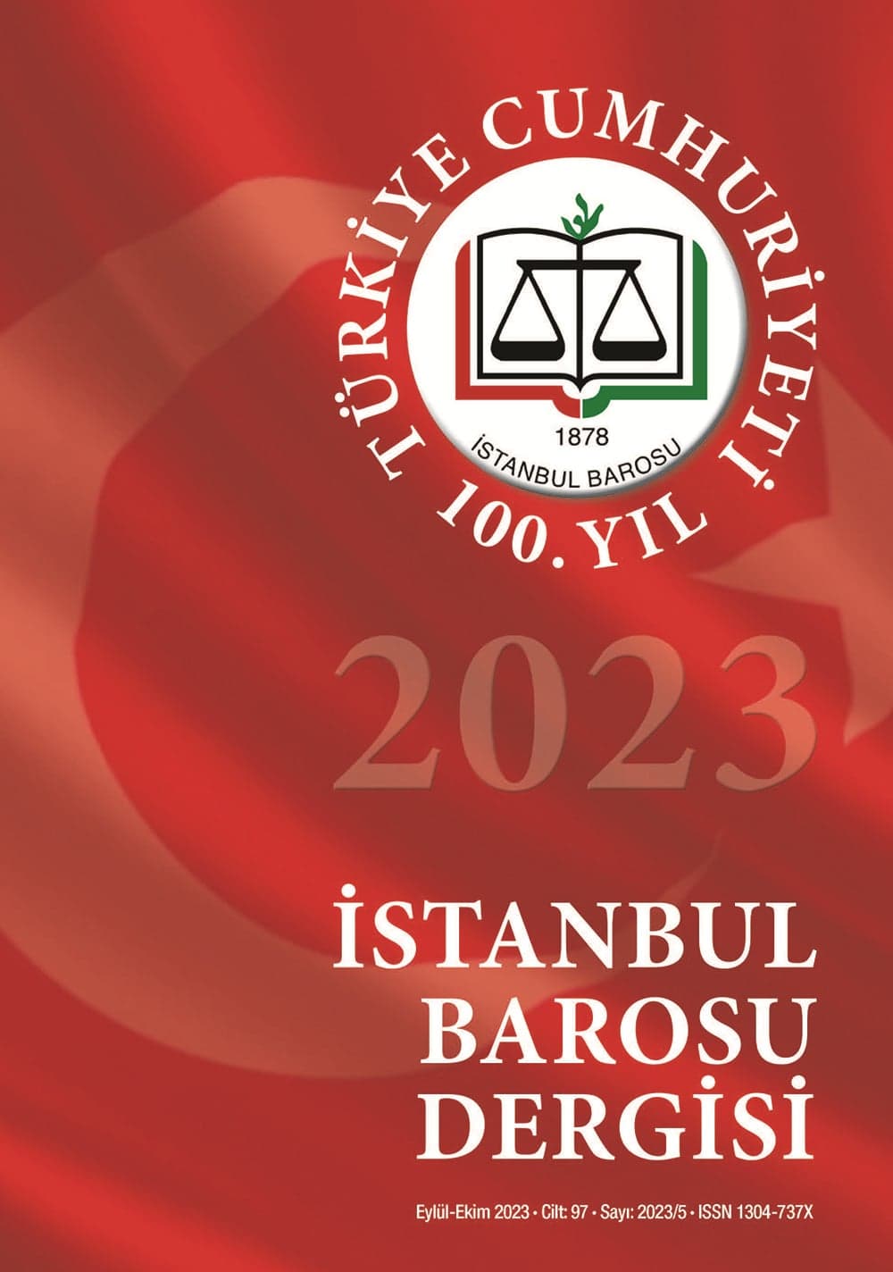 İstanbul Barosu Dergisi Cumhuriyet'in 100. Yılı Özel Sayısı Çıktı