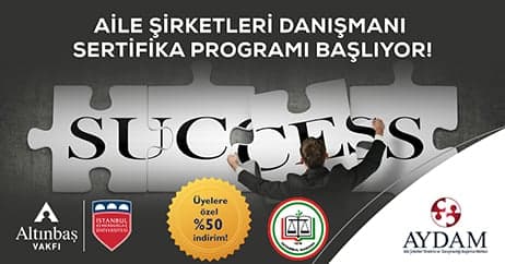 Aile Şirketleri Danışmanı Sertifika Programı Başlıyor!