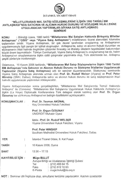 Seminer - Milletlerarası Mal Satışı Sözleşmelerine İlişkin 1980 Tarihli Bm Antlaşması'nda Satıcının Ve Alıcının Hukuki Durumu Ve Sözleşme İhlallerine Uygulanacak Yaptırımlar