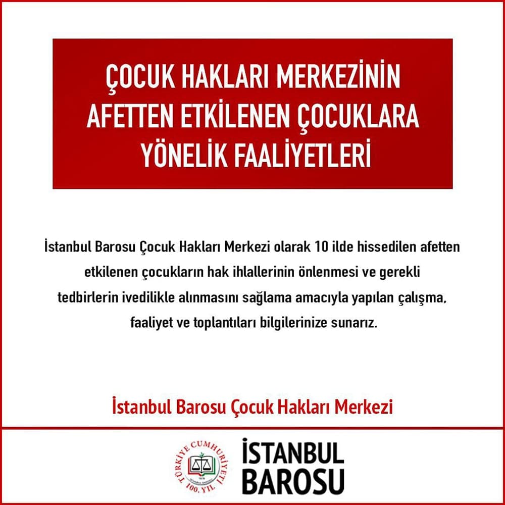 Çocuk Hakları Merkezinin Afetten Etkilenen Çocuklara Yönelik Faaliyetleri