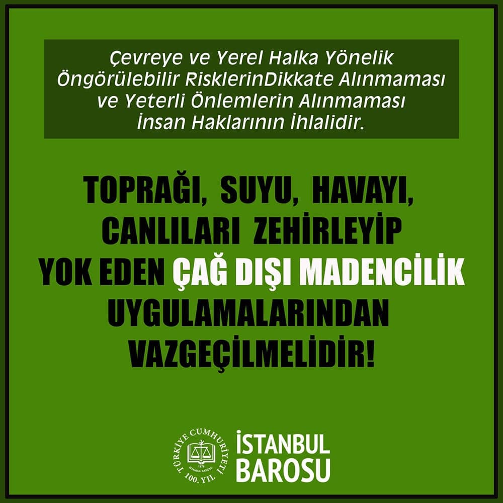 Çevreye ve Yerel Halka Yönelik Öngörülebilir Risklerin Dikkate Alınmaması ve Yeterli Önlemlerin Alınmaması İnsan Haklarının İhlalidir