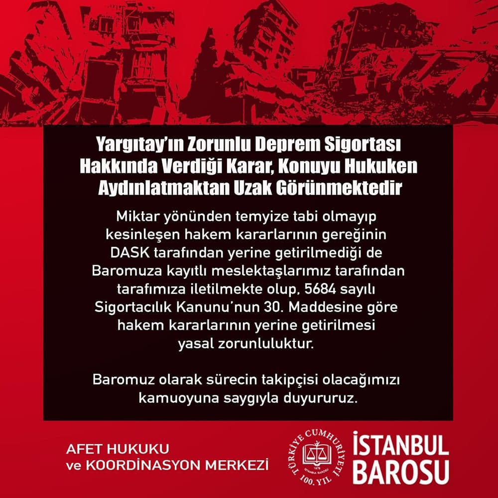 Yargıtay’ın Zorunlu Deprem Sigortası Hakkında Verdiği Karar, Konuyu Hukuken Aydınlatmaktan Uzak Görünmektedir