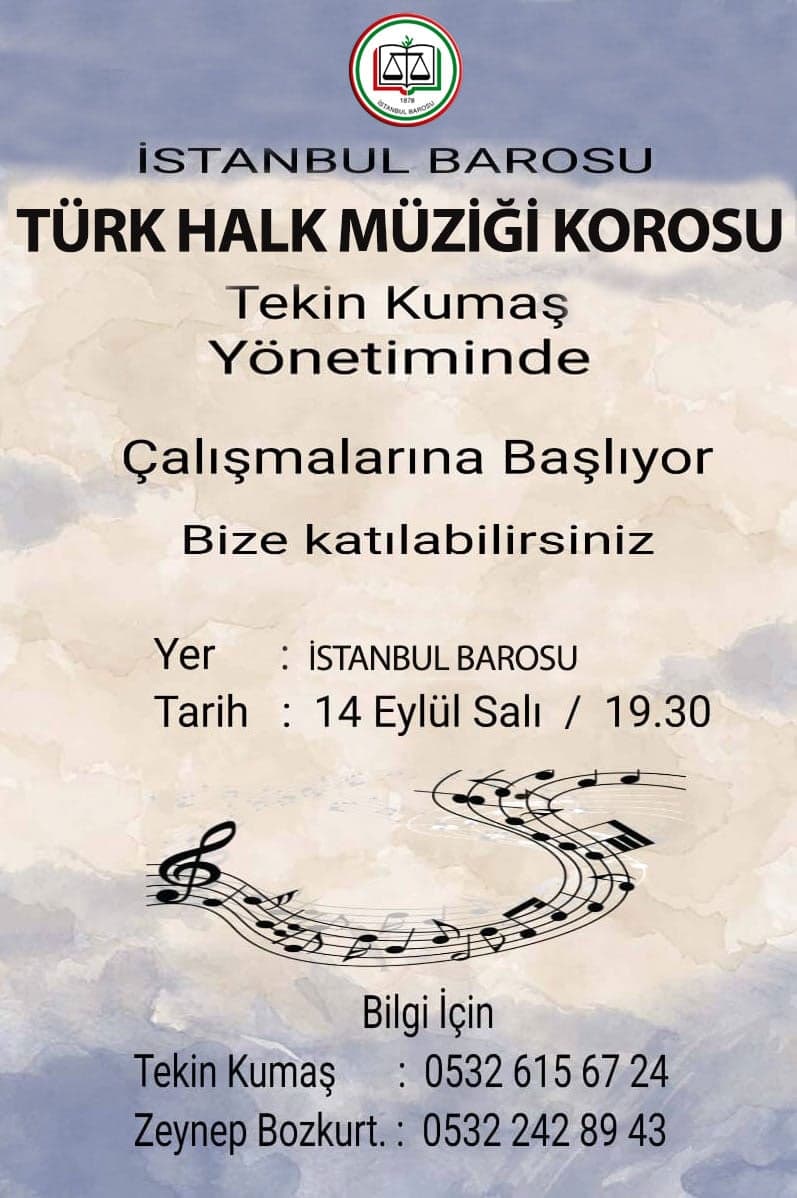 İstanbul Barosu Türk Halk Müziği Korosu Tekin Kumaş Yönetiminde Çalışmalarına Başlıyor