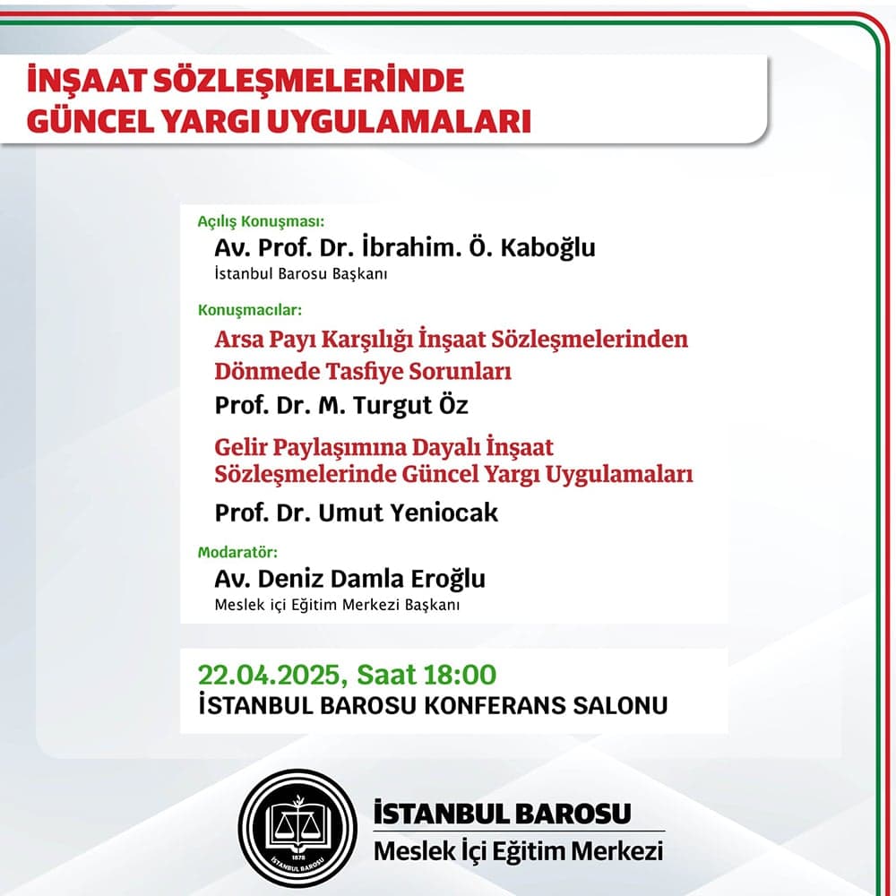 İnşaat Sözleşmelerinde Güncel Yargı Uygulamaları