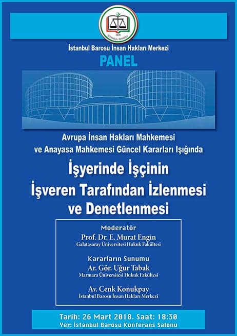 İşyerlerinde İşçinin İşveren Tarafından İzlenmesi Denetlenmesi
