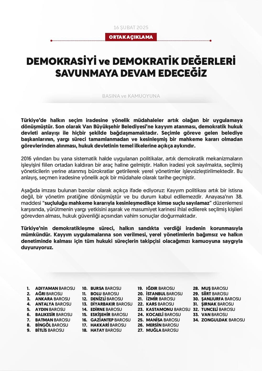 Demokrasiyi ve Demokratik Değerleri Savunmaya Devam Edeceğiz