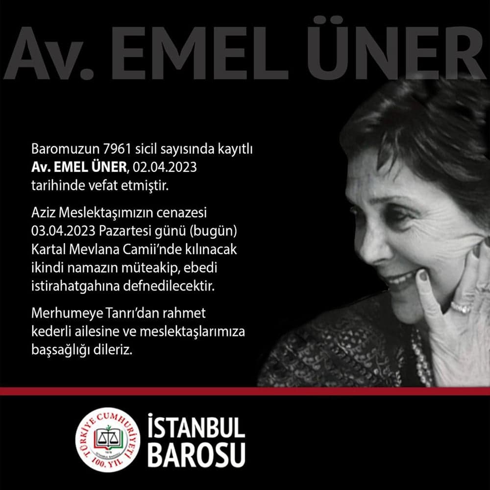 Avukat Emel Üner (7961) Vefat Etti