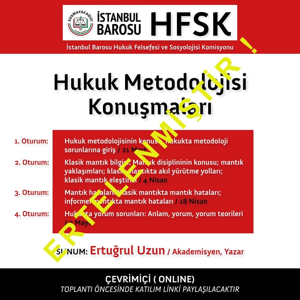Hukuk Metedolojisi Konuşmaları
