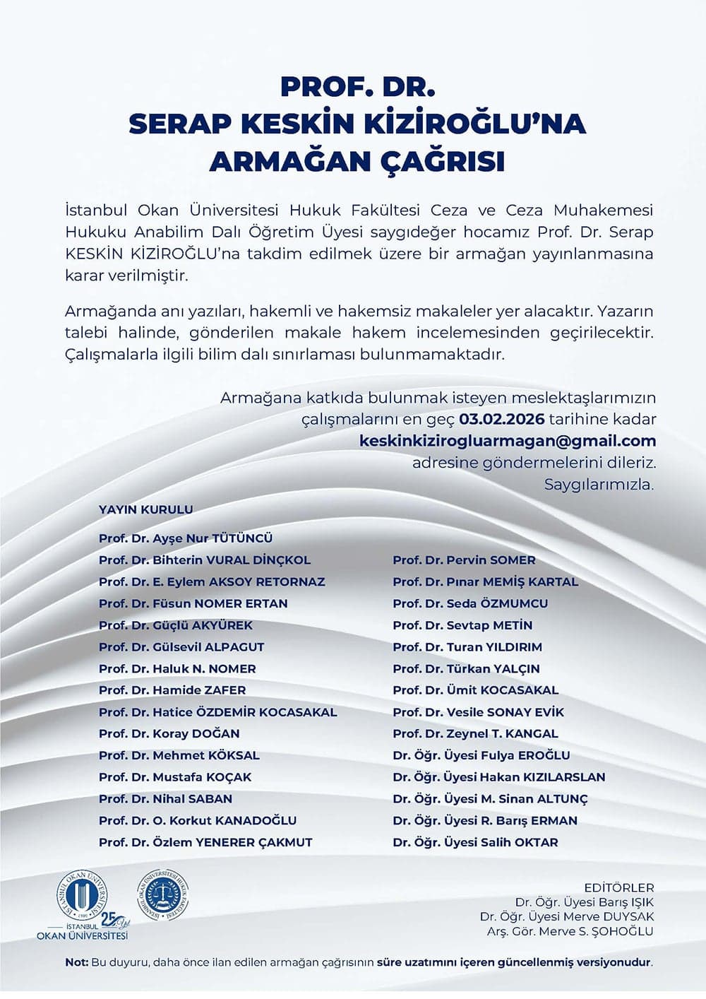 Prof. Dr Serap KESKİN KİZİROĞLU'na Armağan Kitabı Makale Çağrısı