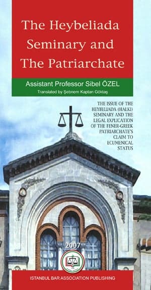 Heybeliada Ruhban Okulu Ve Patrikhane Kitabı İngilizce Çevirisi