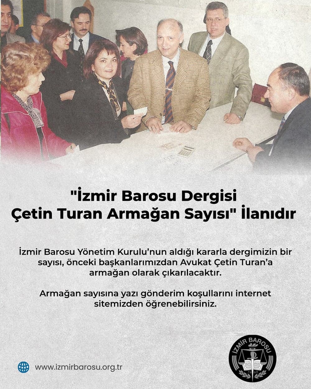 İzmir Barosu Dergisi Avukat Çetin Turan Armağan Sayısı