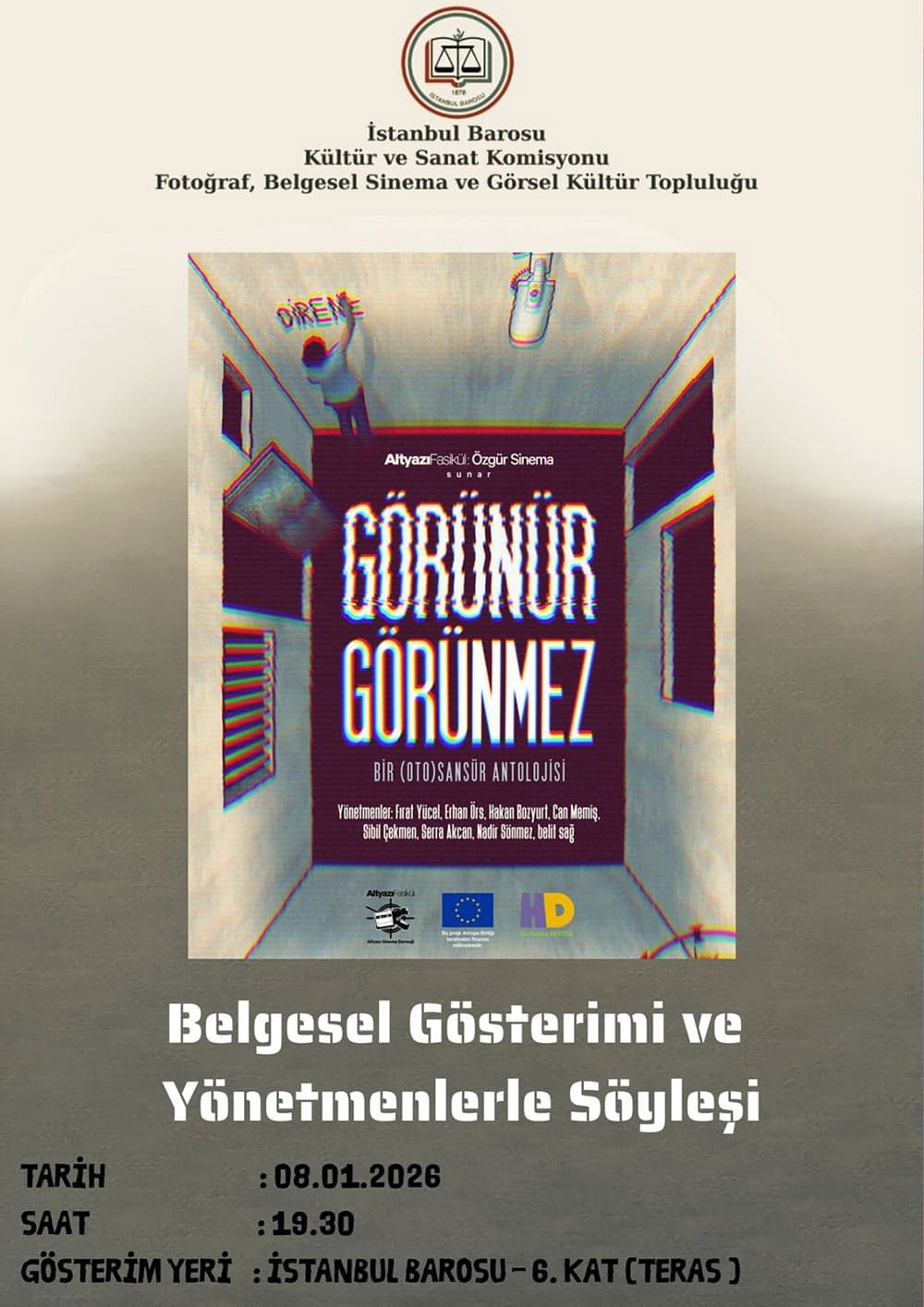 Belgesel Gösterimi ve Yönetmenlerle Söyleşi