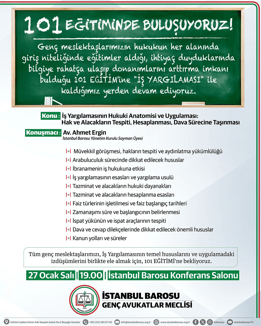 İş Yargılaması konulu 101 Eğitimi'nde Buluşuyoruz !