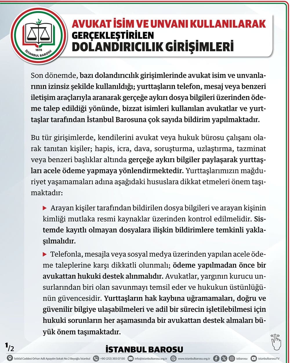 Avukat İsim ve Unvanı Kullanılarak Gerçekleştirilen Dolandırıcılık Girişimleri Hakkında Kamuoyuna Duyuru