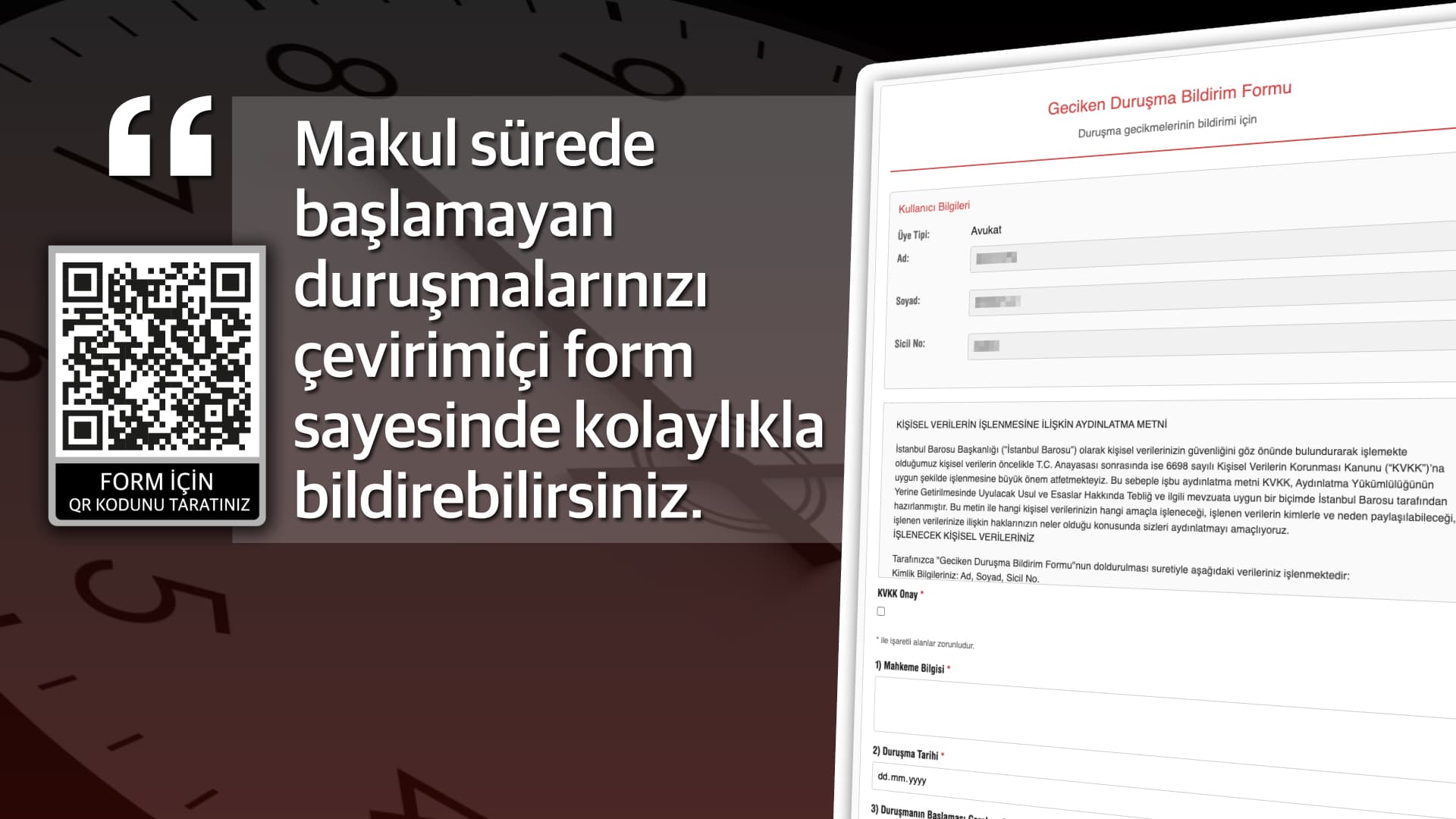 Geciken Duruşmalarınızı Kolayca Bildirebilirsiniz