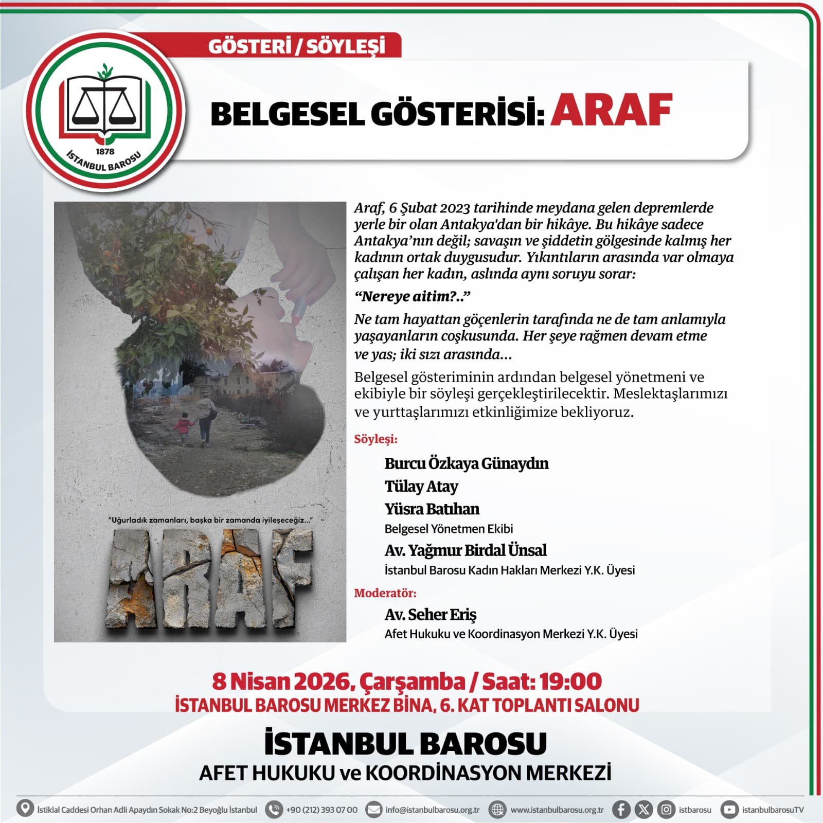 BELGESEL GÖSTERİSİ: ARAF