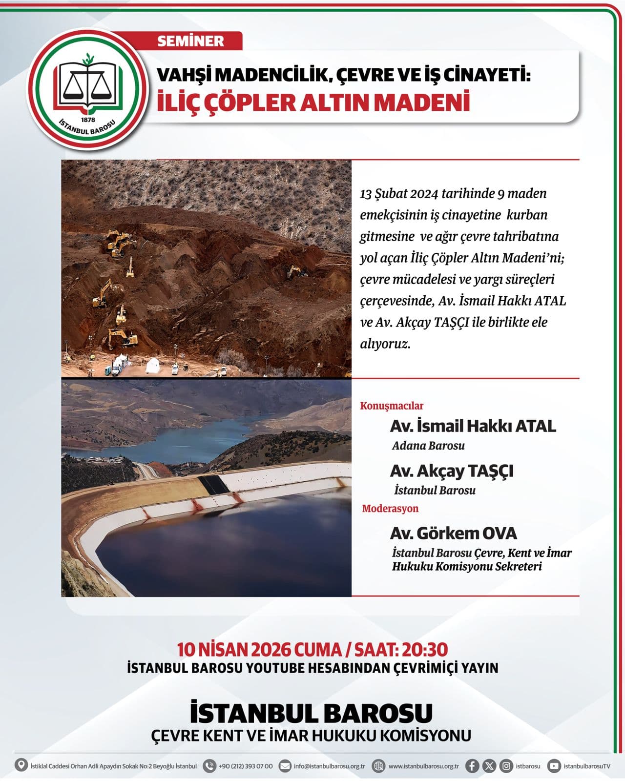 ERTELEME: VAHŞİ MADENCİLİK, ÇEVRE VE İŞ CİNAYETİ: İLİÇ ÇÖPLER ALTIN MADENİ
