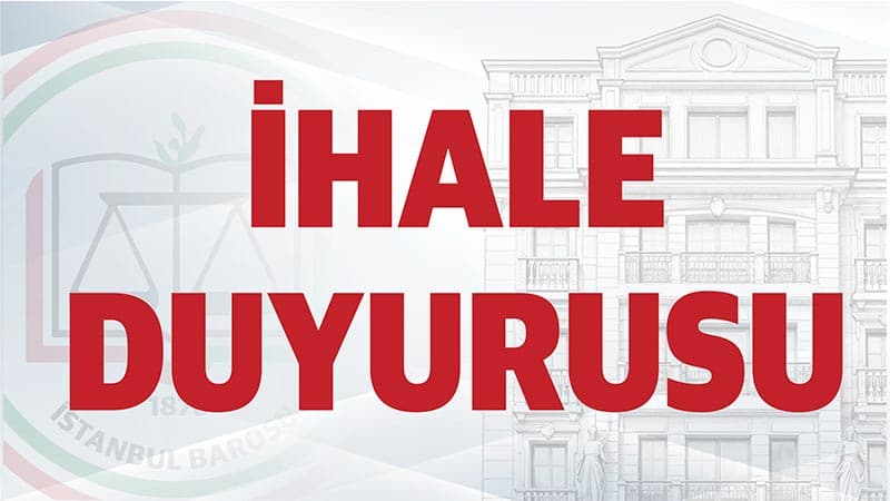 Avukat ve Stajyer Avukat Servis Taşımacılığı İhale Duyurusu