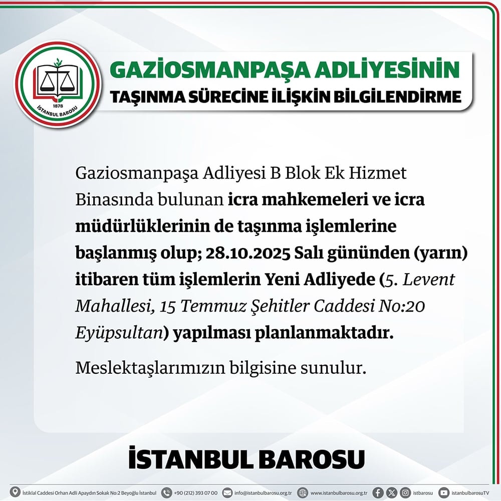 Gaziosmanpaşa Adliyesinin Taşınma Sürecine İlişkin Bilgilendirme