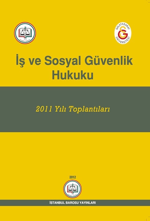 İş Ve Sosyal Güvenlik Hukuku Kitabı
 - 1