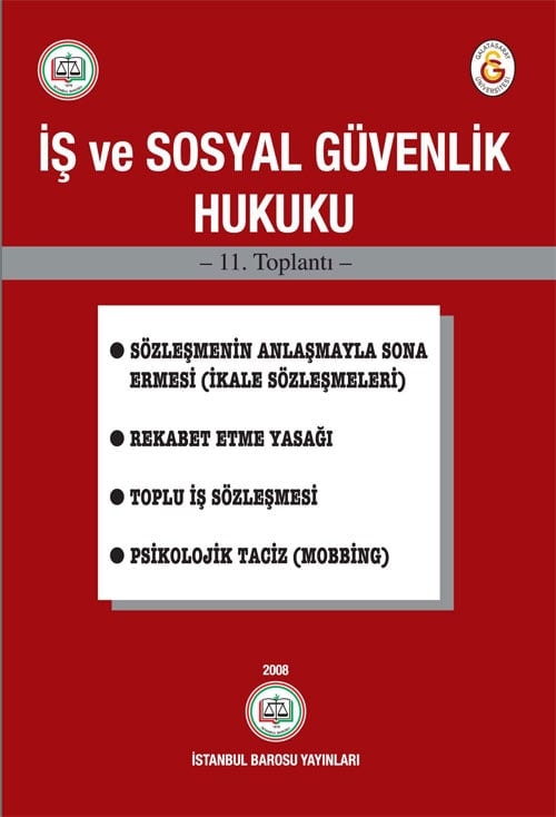 İş Ve Sosyal Güvenlik Hukuku Kitabı